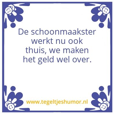 Tegeltje: Schoonmaak