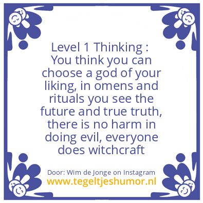 Tegeltje: Level 1 Thinking :