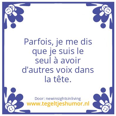 Tegeltje: Sometimes.