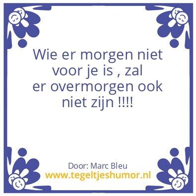Tegeltje: Morgen