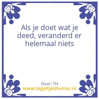 Tegeltje: Verandering