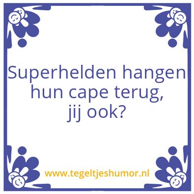 Tegeltje: Superhelden