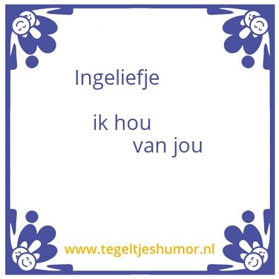 Tegeltje: Liefste