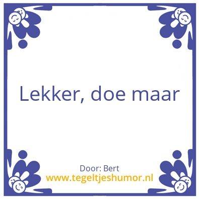 Tegeltje: Bert