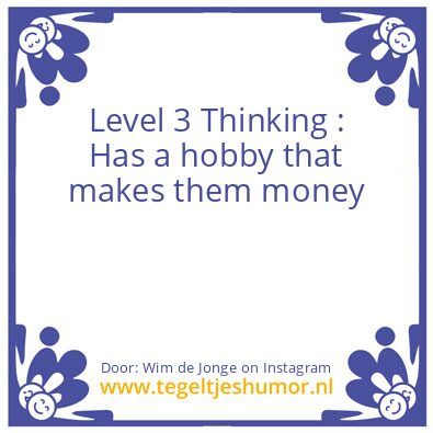 Tegeltje: Level 3 Thinking