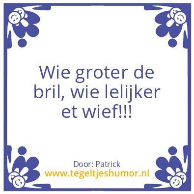 Tegeltje: De bril