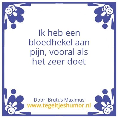 Tegeltje: Pijn
