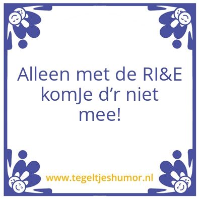 Tegeltje: RI&E