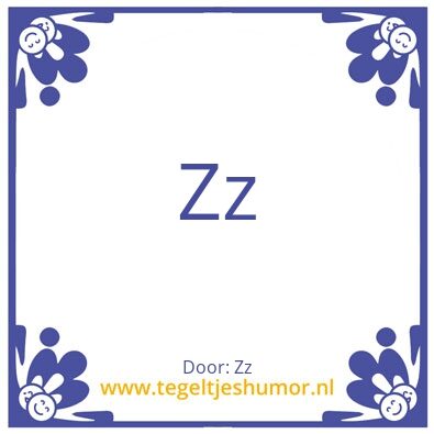 Tegeltje: Z