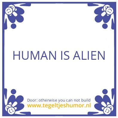 Tegeltje: Time is linear
