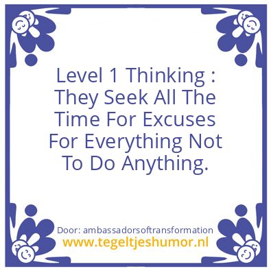 Tegeltje: Level 1 Thinking