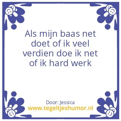 Tegeltje: Baas