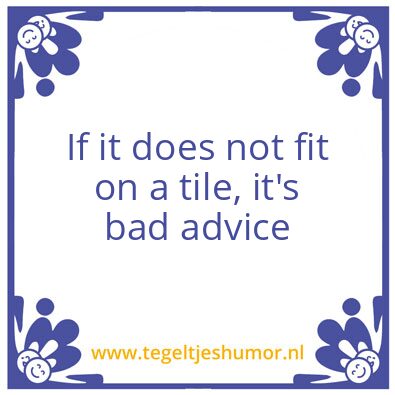 Tegeltje: Don’s Wisdom