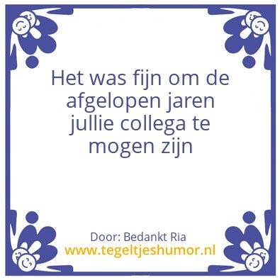 Tegeltje: Collega,s