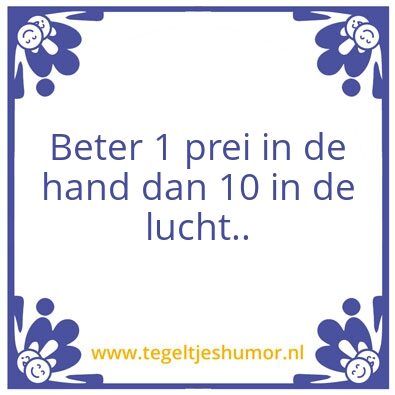 Tegeltje: Prei2