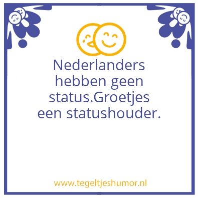 Tegeltje: Status