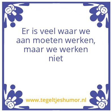 Tegeltje: Quote