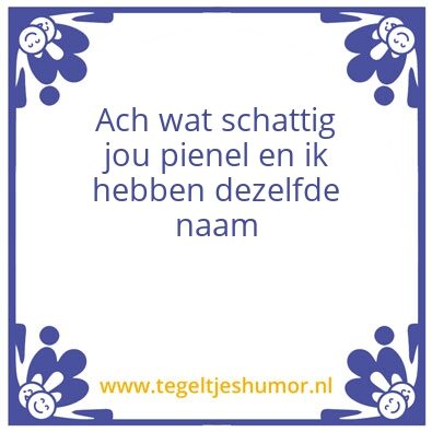 Tegeltje: Schattig