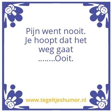 Tegeltje: Pijn