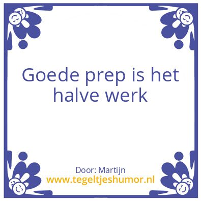 Tegeltje: prep