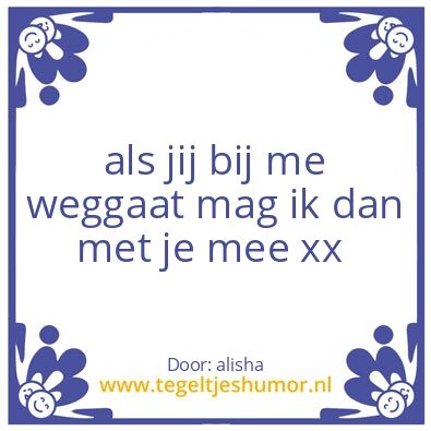 Tegeltje: weg