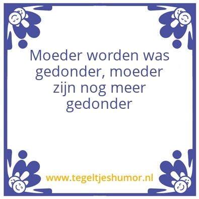 Tegeltje: Moeder