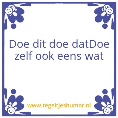 Tegeltje: Doen