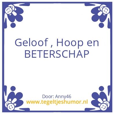 Tegeltje: Beterschap