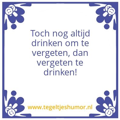 Tegeltje: drank