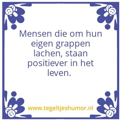 Tegeltje: Humor
