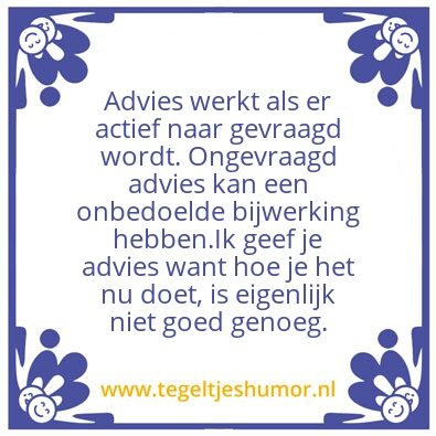 Tegeltje: Advies