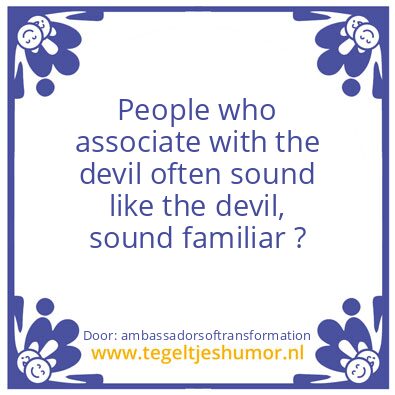 Tegeltje: The devil appeared