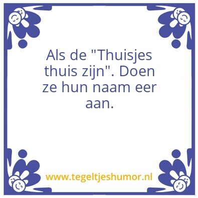 Tegeltje: Thuis