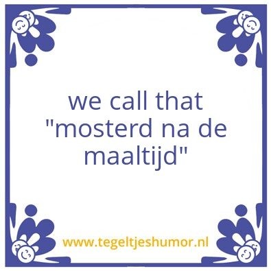 Tegeltje: mosterd