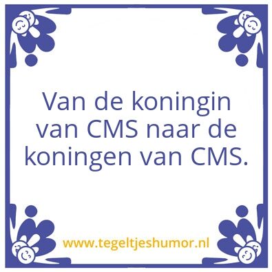 Tegeltje: CMS