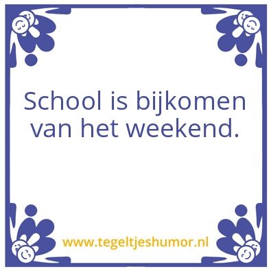 Tegeltje: School