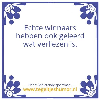Tegeltje: Winnaars.