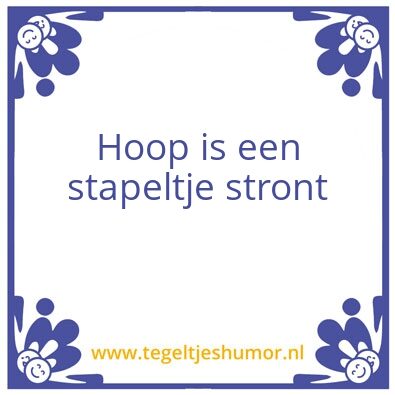 Tegeltje: Hoop
