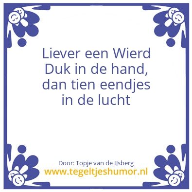Tegeltje: Wierd
