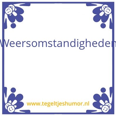 Tegeltje: Weer