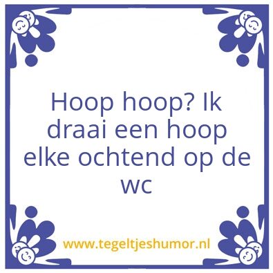 Tegeltje: Hoop