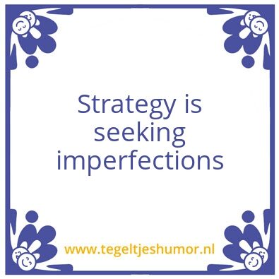 Tegeltje: Strategy