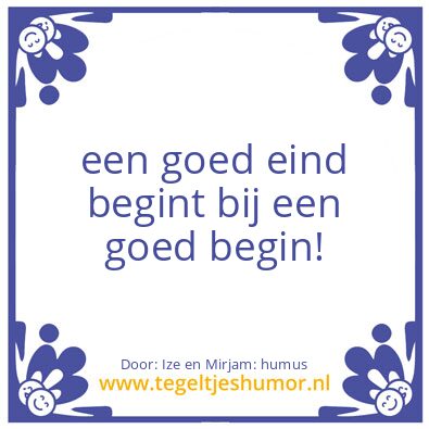 Tegeltje: begin