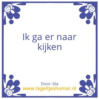 Tegeltje: bla