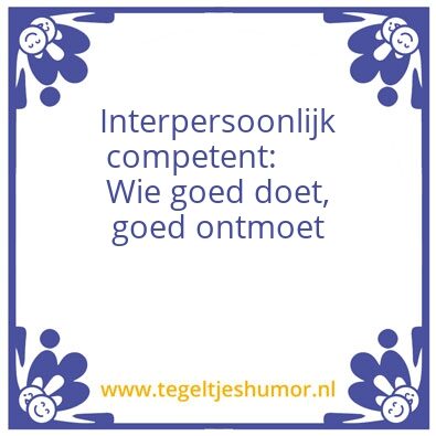 Tegeltje: Interpersoonlijk competent