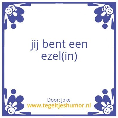 Tegeltje: o