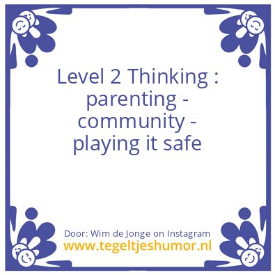 Tegeltje: Thinking level 2