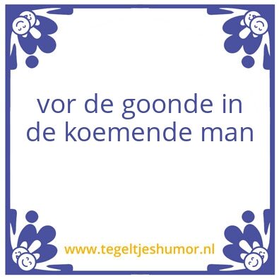 Tegeltje: vor