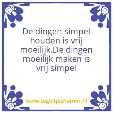Tegeltje: moeijlijk