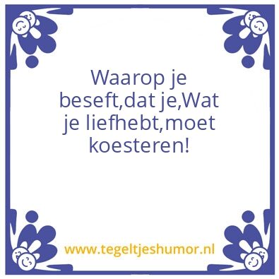 Tegeltje: Dat moment